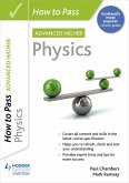How to Pass Advanced Higher Physics (eBook, ePUB)