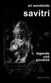 Savitri - Legende und Sinnbild (eBook, ePUB)
