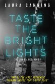 Taste the Bright Lights (The Lisa Diaries, #1) (eBook, ePUB)