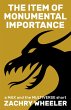 The Item of Monumental Importance (Max... - Bild 1