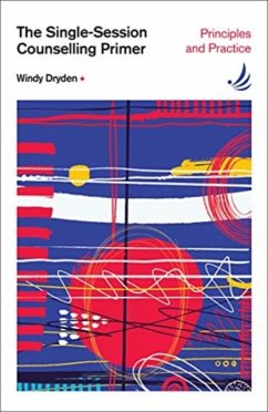 The Single-Session Counselling Primer - Dryden, Windy