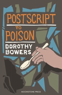 Postscript to Poison - Bowers, Dorothy