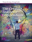 The Creative Teacher's Compendium
