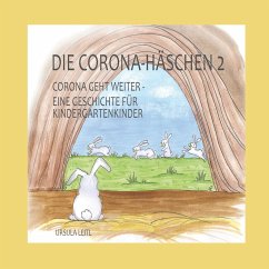 Die Corona-Häschen 2 - Leitl, Ursula