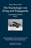 Die Psychologie von Krieg und Propaganda