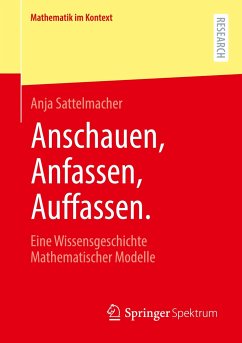 Anschauen, Anfassen, Auffassen - Sattelmacher, Anja