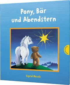 Pony, Bär und Abendstern - Heuck, Sigrid