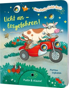 Mein Puste-Licht-Buch: Licht an - losgefahren! - Tress, Sylvia