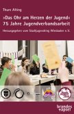 "Das Ohr am Herzen der Jugend" "Das Ohr am Herzen der Jugend"