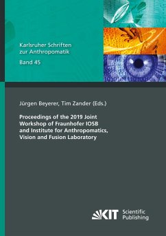 Proceedings of the 2019 Joint Workshop of Fraunhofer IOSB and Institute for Anthropomatics, Vision and Fusion Laboratory