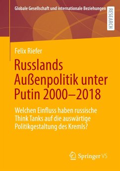 Russlands Außenpolitik unter Putin 2000¿2018 - Riefer, Felix