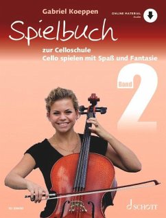 Celloschule Band 2. Spielbuch - Koeppen, Gabriel