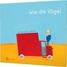 Wie die Vögel - Bild 1