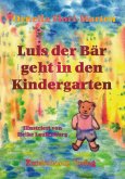 Luis der Bär geht in den Kindergarten