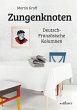 Zungenknoten - Bild 1
