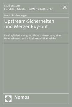 Upstream-Sicherheiten und Merger Buy-out - Pfaffenberger, Moritz