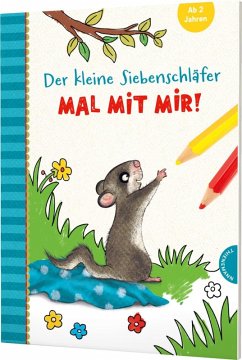 Der kleine Siebenschläfer: Mal mit mir! - Bohlmann, Sabine