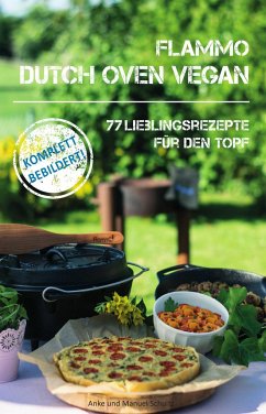 Dutch Oven vegan - Schultz, Anke; Schultz, Manuel
