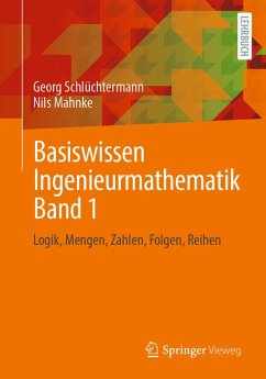 Basiswissen Ingenieurmathematik Band 1 (eBook, PDF) - Schlüchtermann, Georg; Mahnke, Nils
