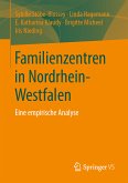 Familienzentren in Nordrhein-Westfalen (eBook, PDF)