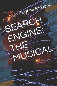 Search Engine: The Musical - Salganik, Eugene