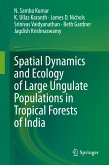 Spatial Dynamics and Ecology of Large Ungulate Populations in Tropical Forests of India (eBook, PDF)