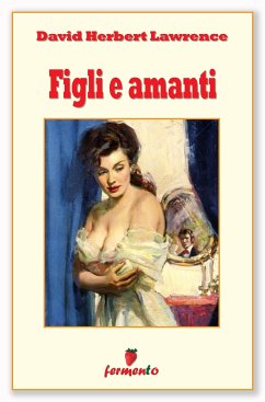 Figli e amanti (eBook, ePUB) - Herbert Lawrence, David