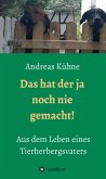 Das hat der ja noch nie gemacht! (eBook, ePUB)