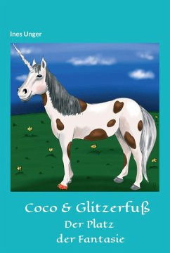 Coco & Glitzerfuß (eBook, ePUB) - Unger, Ines