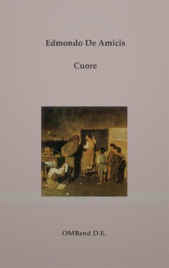 Cuore (eBook, ePUB) - De Amicis, Edmondo