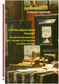 L' altra lingua degli italiani. (fixed-layout eBook, ePUB)