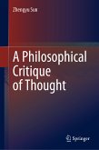 A Philosophical Critique of Thought (eBook, PDF)