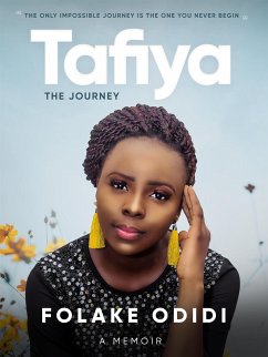 Tafiya - The Journey (eBook, ePUB) - Odidi, Folake