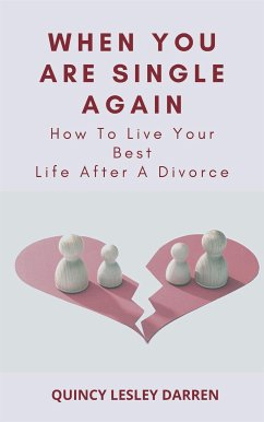 When You Are Single Again (eBook, ePUB) - Lesley Darren, Quincy