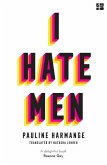 I Hate Men (eBook, ePUB)