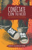 Conéctate con tu hijo (eBook, ePUB) Conéctate con tu hijo (eBook, ePUB)