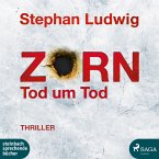 Zorn - Tod um Tod / Hauptkommissar Claudius Zorn Bd.9 (MP3-Download)