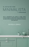 El Estilo de Vida Minimalista y Ordenado (eBook, ePUB)