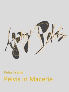 Pelvis in macerie (eBook, ePUB) - Franki, Peter