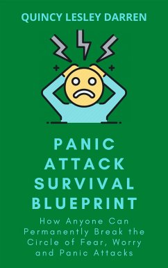 Panic Attack Survival Blueprint (eBook, ePUB) - Lesley Darren, Quincy