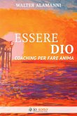 Essere Dio (eBook, ePUB)