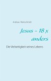 Jesus - 18 x anders (eBook, ePUB)