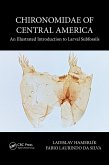 Chironomidae of Central America (eBook, ePUB)