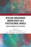 African Indigenous Knowledges in a Postcolonial World (eBook, ePUB)