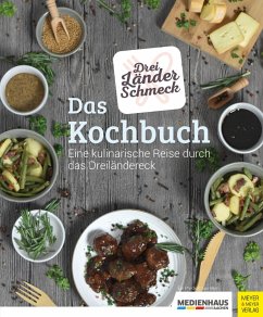 Dreiländerschmeck - Das Kochbuch (eBook, PDF)