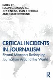 Critical Incidents in Journalism (eBook, ePUB)