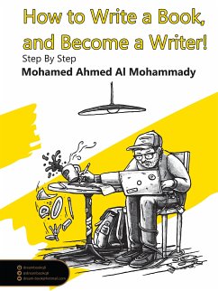 How to Write a Book and Become a Writer Step By Step (eBook, ePUB) - Office, Wps