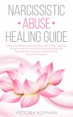 Narcissistic Abuse Healing Guide (eBook, ePUB)