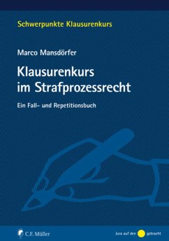 Klausurenkurs im Strafprozessrecht (eBook, ePUB) - Mansdörfer, Marco