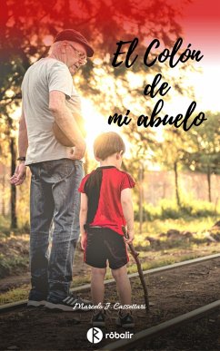 El Colón de mi abuelo (eBook, ePUB) - Cassettari, Marcelo Jesús